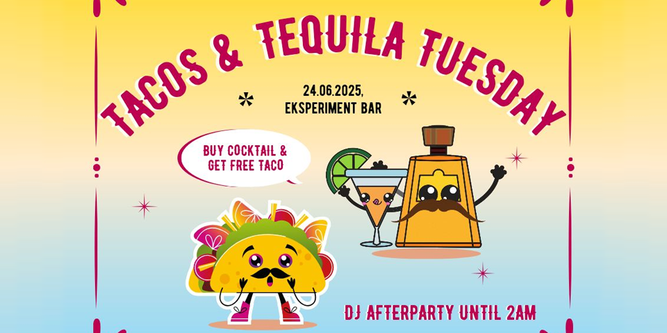 TACOS & TEQULA TUESDAY TACOS & TEQULA TUESDAY